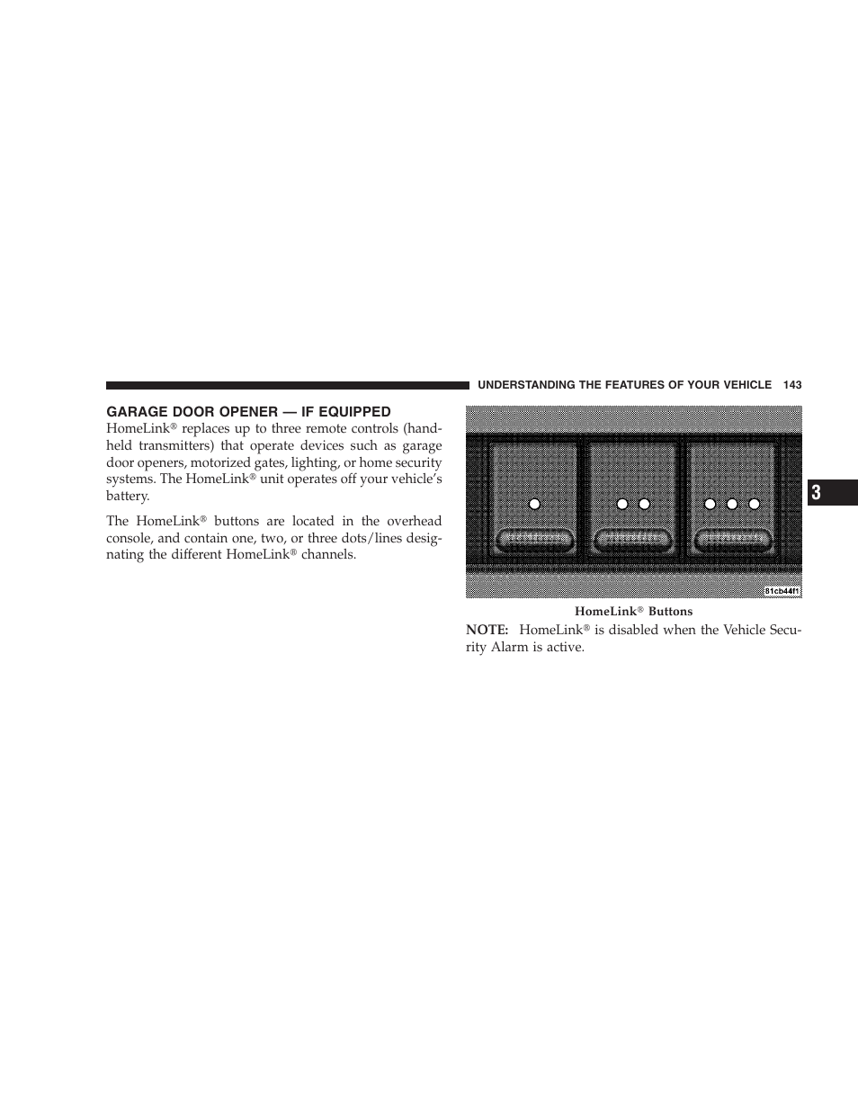 Garage door opener - if equipped | Dodge 2008 DX-49 Magnum SRT8 User Manual | Page 145 / 476