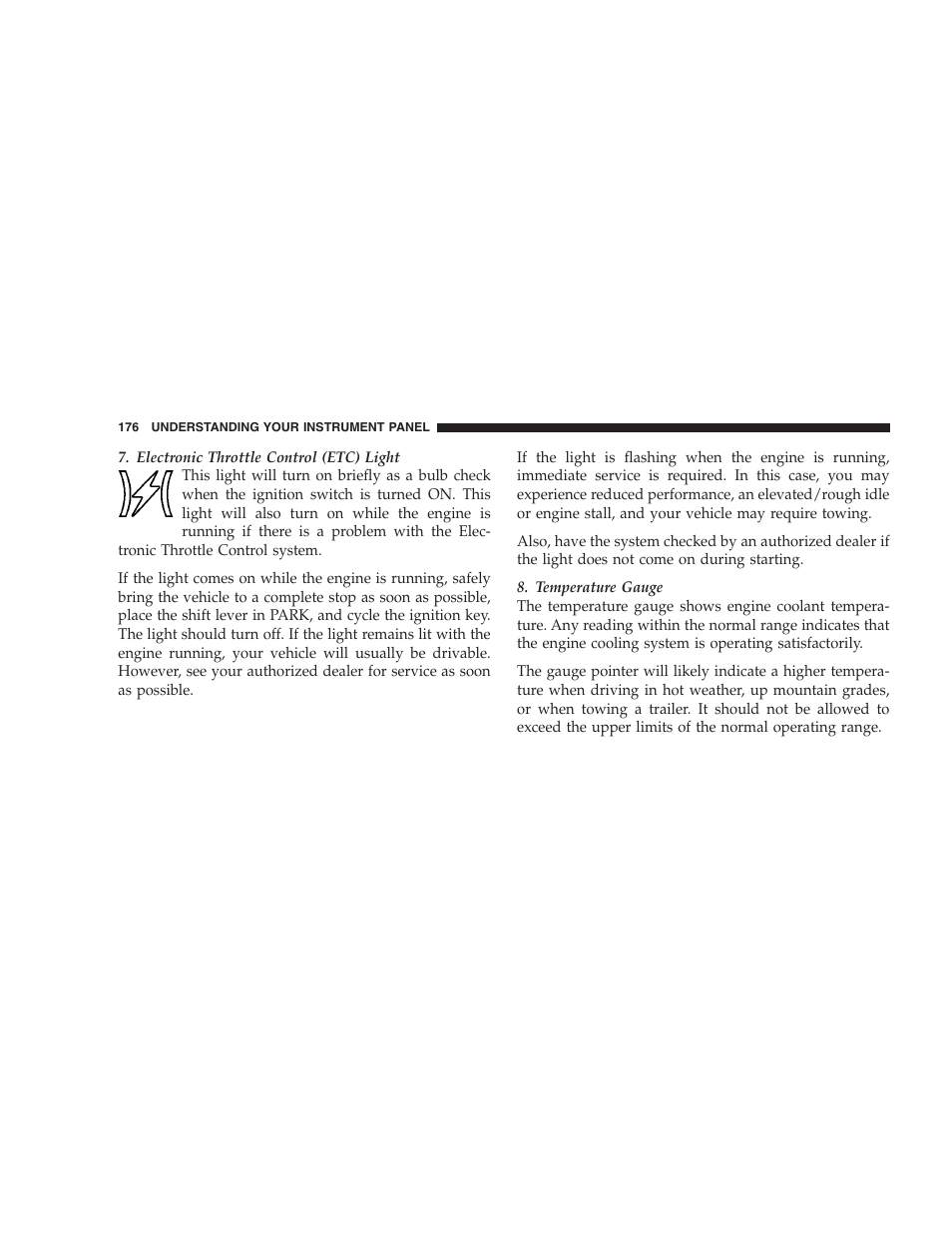 Dodge 2008 DX-49 Magnum SRT8 User Manual | Page 178 / 476