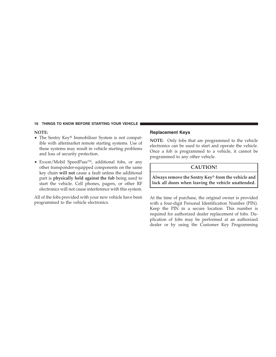Replacement keys | Dodge 2008 DX-49 Magnum SRT8 User Manual | Page 18 / 476