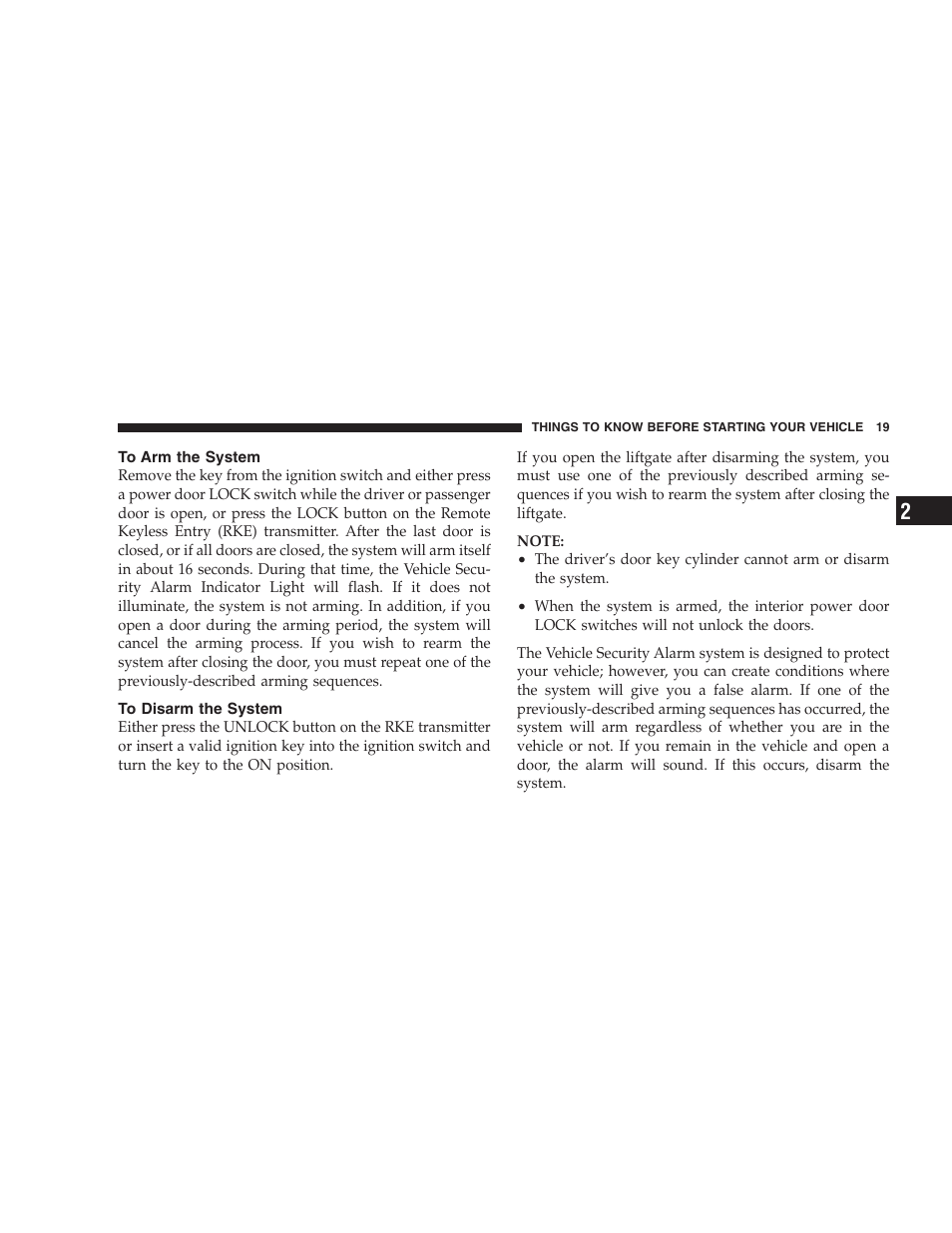 To arm the system, To disarm the system | Dodge 2008 DX-49 Magnum SRT8 User Manual | Page 21 / 476