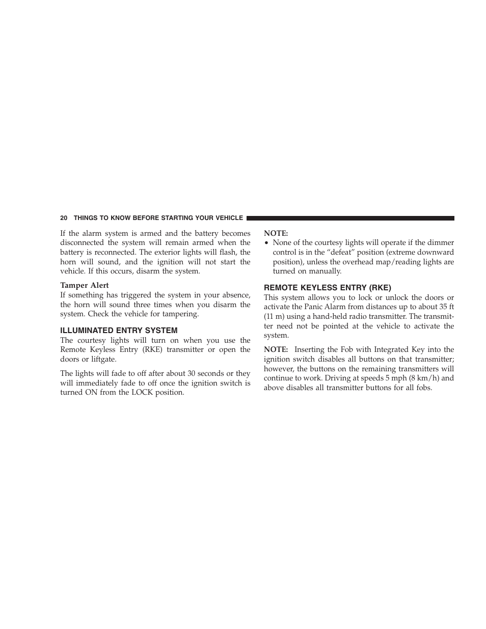 Illuminated entry system, Remote keyless entry (rke) | Dodge 2008 DX-49 Magnum SRT8 User Manual | Page 22 / 476