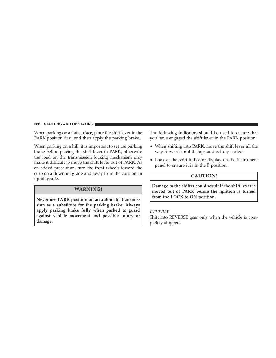 Brake/transmission shift interlock system | Dodge 2008 DX-49 Magnum SRT8 User Manual | Page 288 / 476