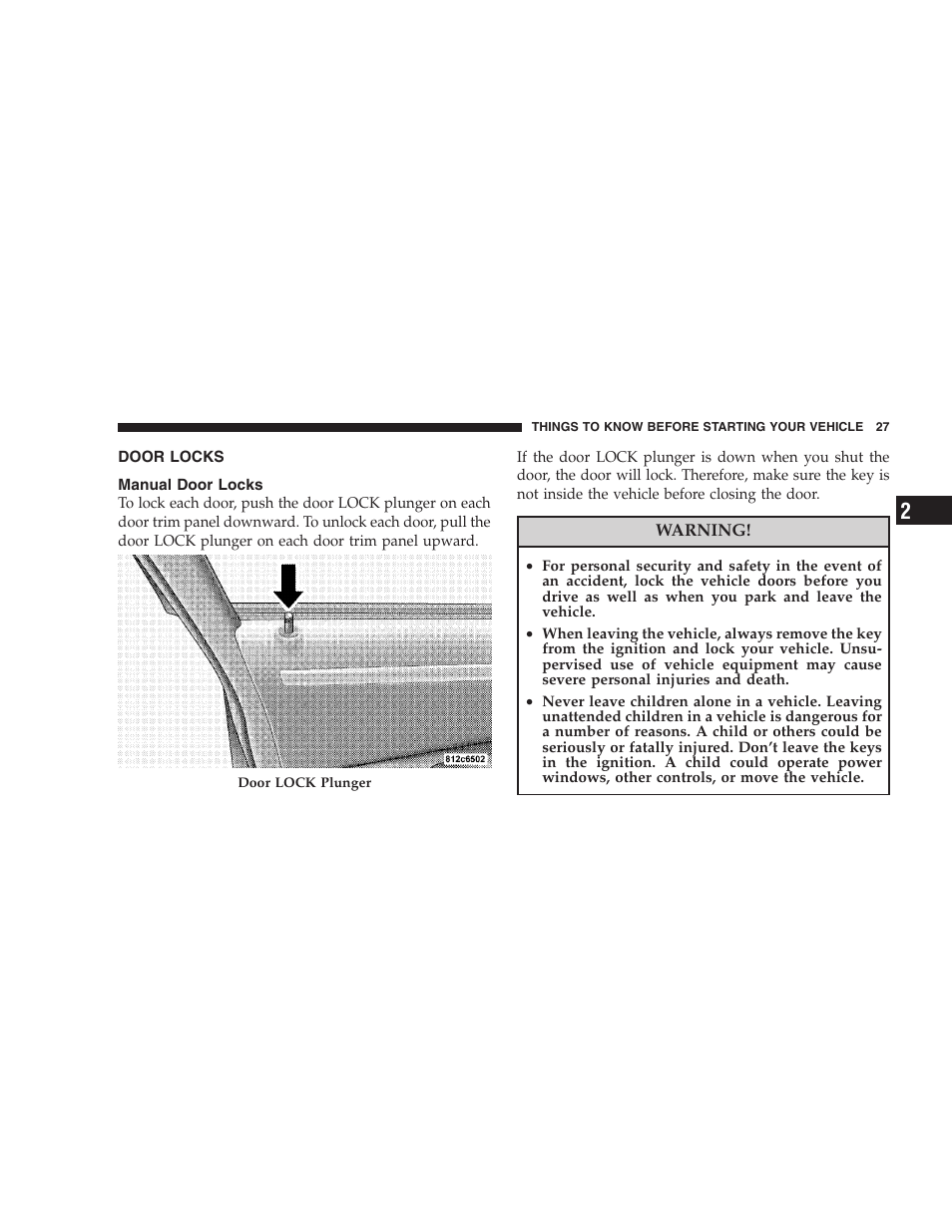 Door locks, Manual door locks | Dodge 2008 DX-49 Magnum SRT8 User Manual | Page 29 / 476