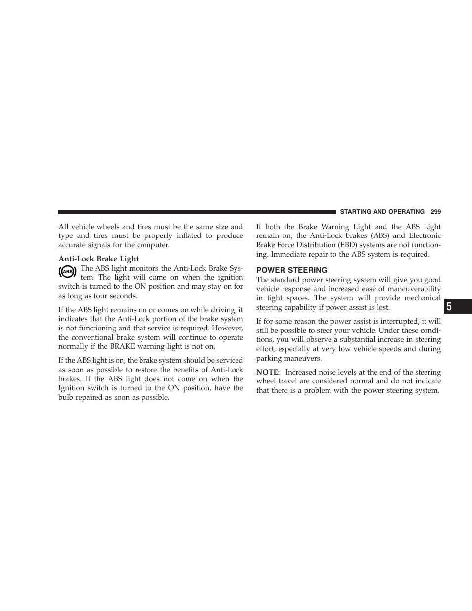 Power steering | Dodge 2008 DX-49 Magnum SRT8 User Manual | Page 301 / 476