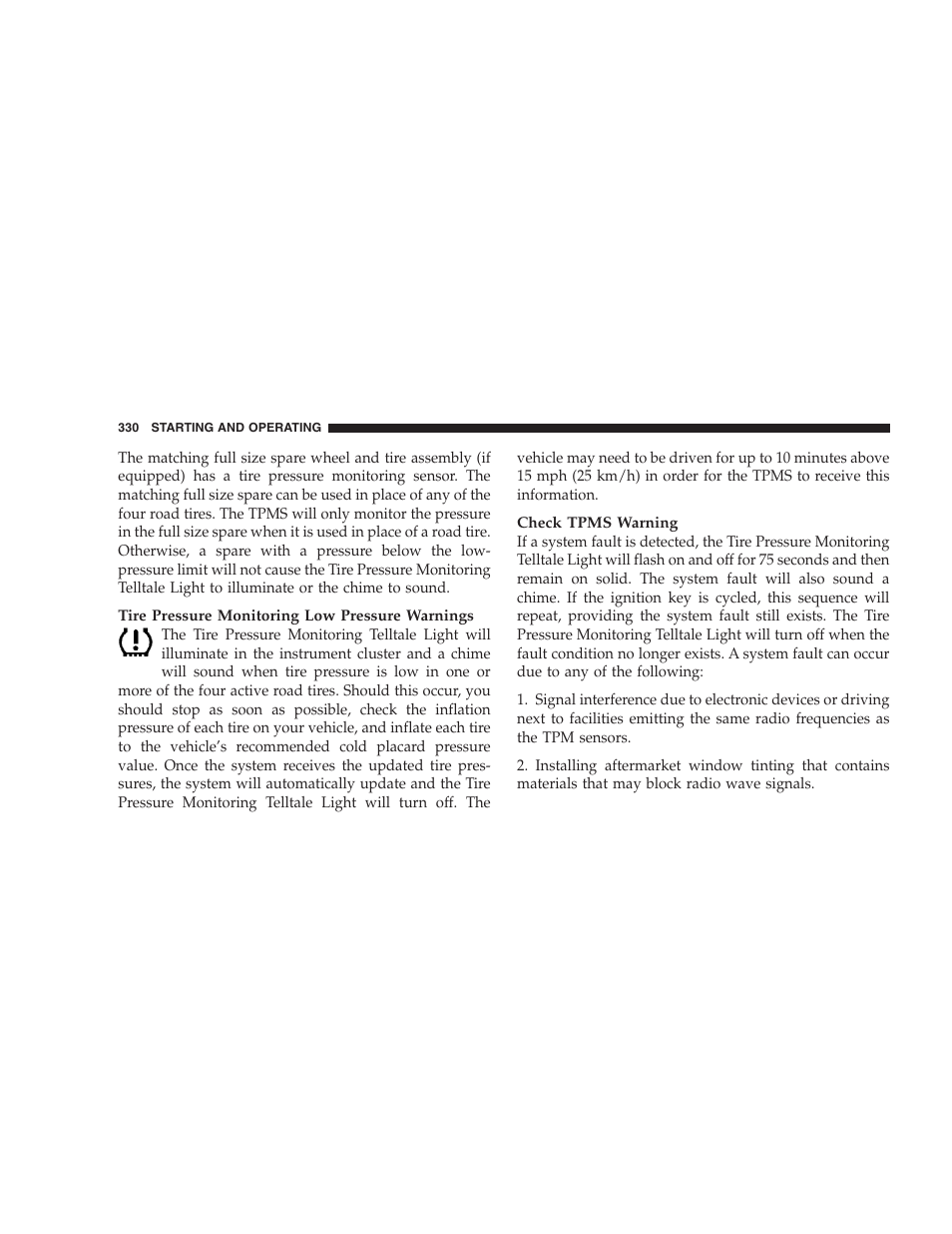 Tire rotation recommendations | Dodge 2008 DX-49 Magnum SRT8 User Manual | Page 332 / 476