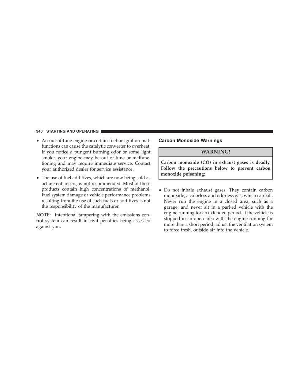 Carbon monoxide warnings, Reformulated gasoline, Gasoline/oxygenate blends | Dodge 2008 DX-49 Magnum SRT8 User Manual | Page 342 / 476