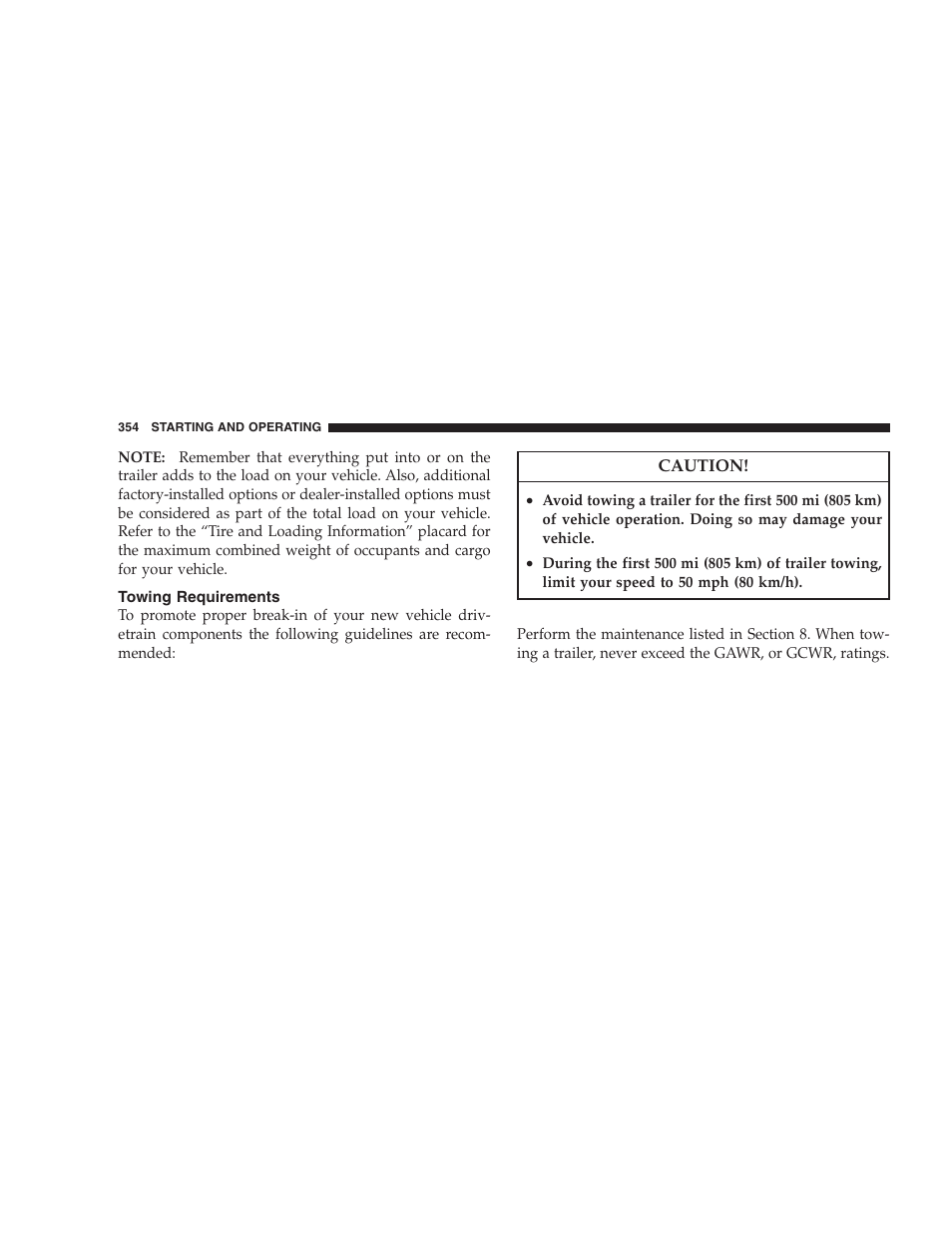 Towing requirements | Dodge 2008 DX-49 Magnum SRT8 User Manual | Page 356 / 476