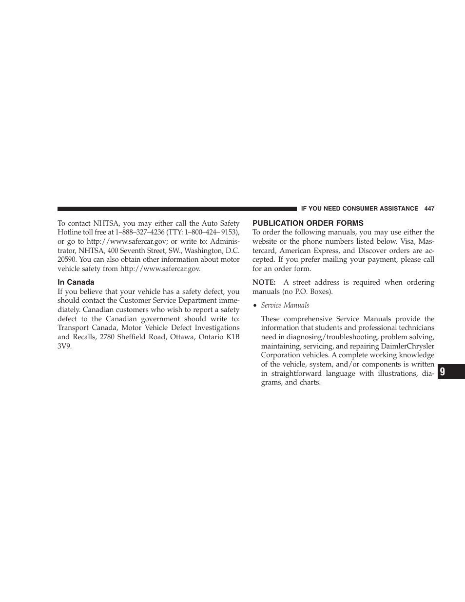 In canada, Publication order forms, Maintenance schedule | Suggestions for obtaining service for, Your vehicle, Prepare for the appointment, Prepare a list, Be reasonable with requests | Dodge 2008 DX-49 Magnum SRT8 User Manual | Page 449 / 476