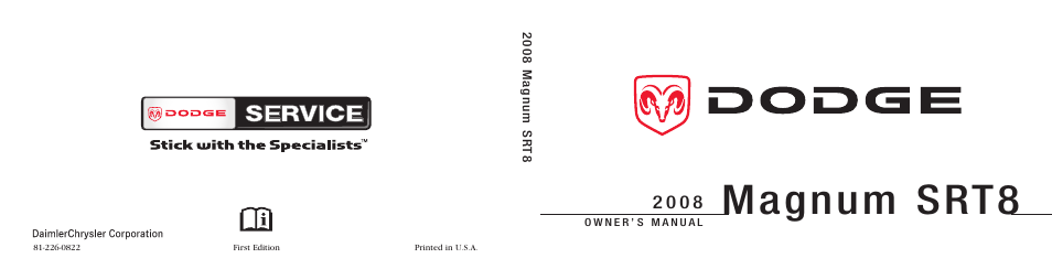 Magnum srt8 | Dodge 2008 DX-49 Magnum SRT8 User Manual | Page 476 / 476