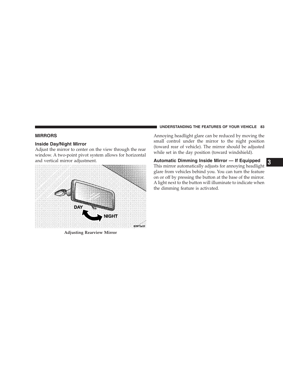 Mirrors, Inside day/night mirror, Automatic dimming inside mirror - if equipped | Dodge 2008 DX-49 Magnum SRT8 User Manual | Page 85 / 476