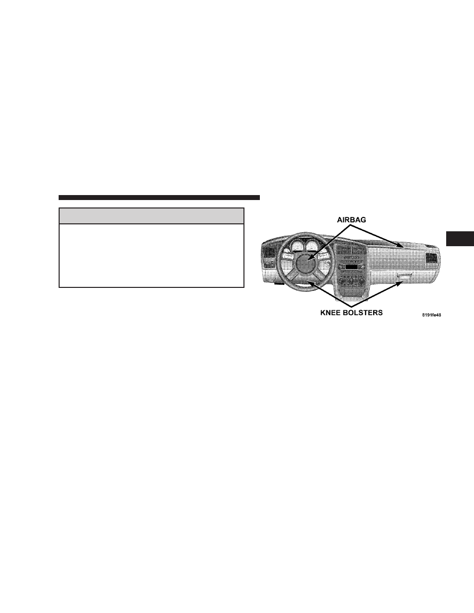 Driver and front passenger supplemental, Restraint system (srs) - airbag | Dodge 2007 Magnum SRT8 User Manual | Page 40 / 380