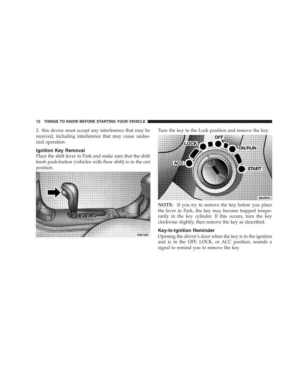 Ignition key removal, Key-in-ignition reminder | Dodge 2004 Intrepid User Manual | Page 12 / 249
