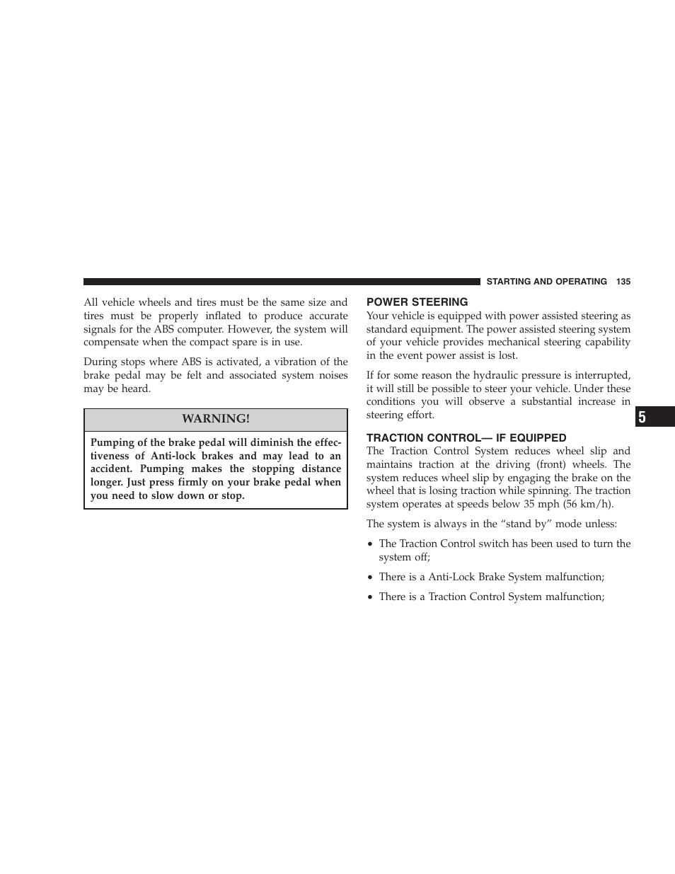 Power steering, Traction control - if equipped, Traction control— if equipped | Dodge 2004 Intrepid User Manual | Page 135 / 249