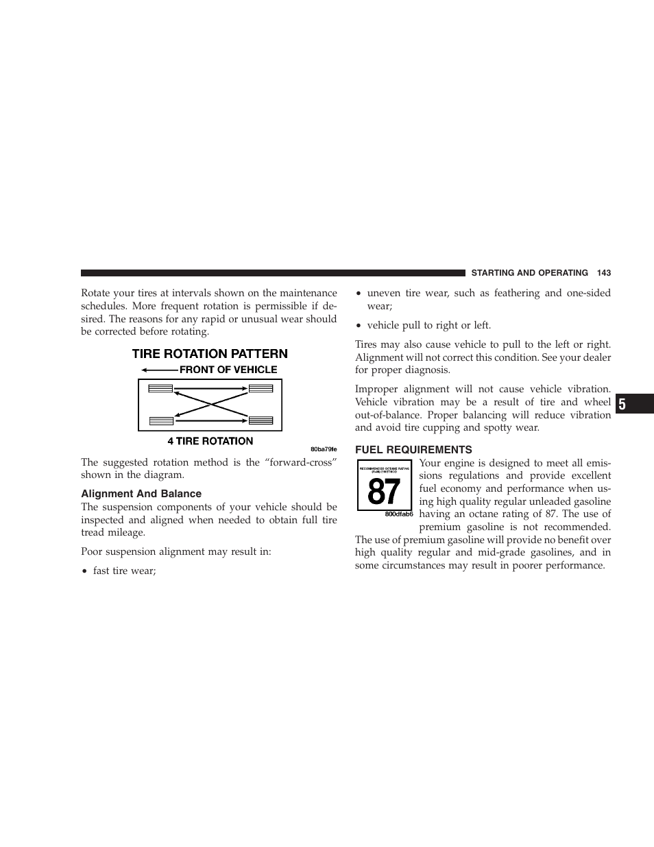 Alignment and balance, Fuel requirements | Dodge 2004 Intrepid User Manual | Page 143 / 249