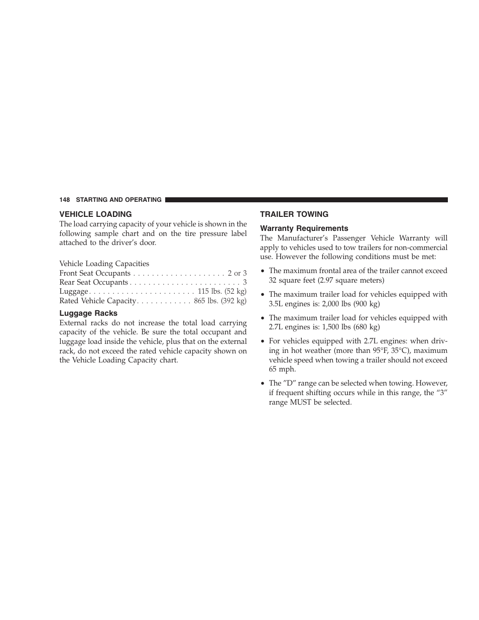 Vehicle loading, Luggage racks, Trailer towing | Warranty requirements | Dodge 2004 Intrepid User Manual | Page 148 / 249