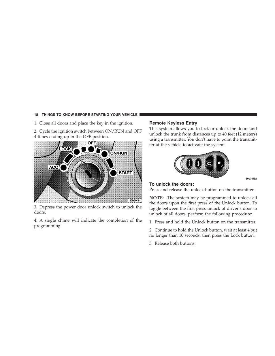 Remote keyless entry, To unlock the doors | Dodge 2004 Intrepid User Manual | Page 18 / 249