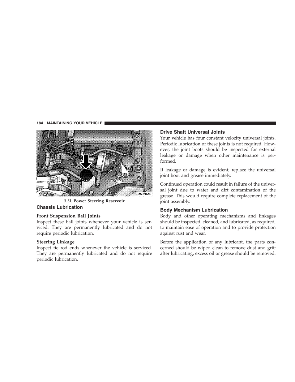 Chassis lubrication, Drive shaft universal joints, Body mechanism lubrication | Dodge 2004 Intrepid User Manual | Page 184 / 249