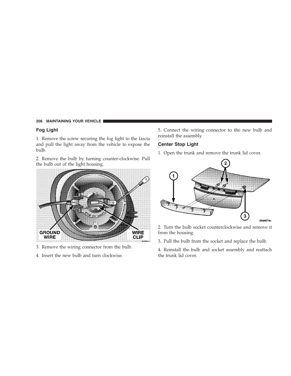 Fog light, Center stop light | Dodge 2004 Intrepid User Manual | Page 206 / 249
