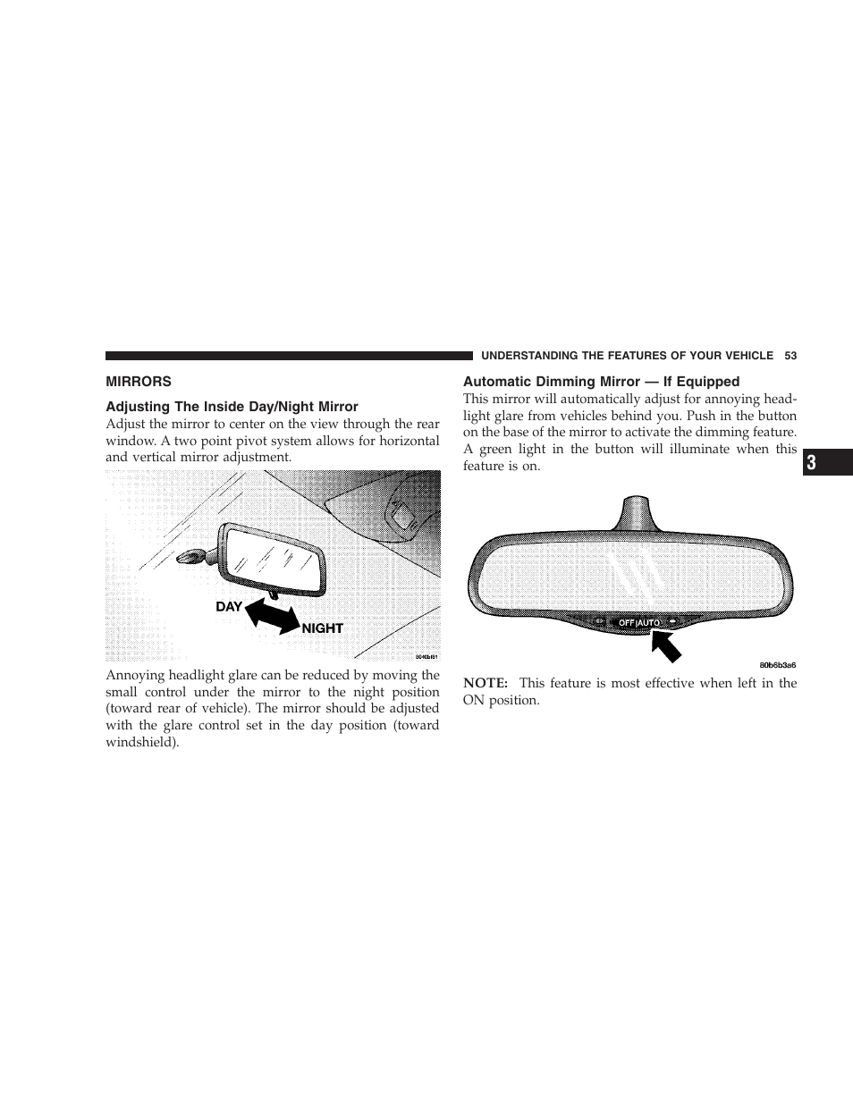 Mirrors, Adjusting the inside day/night mirror, Automatic dimming mirror - if equipped | Automatic dimming mirror — if equipped | Dodge 2004 Intrepid User Manual | Page 53 / 249