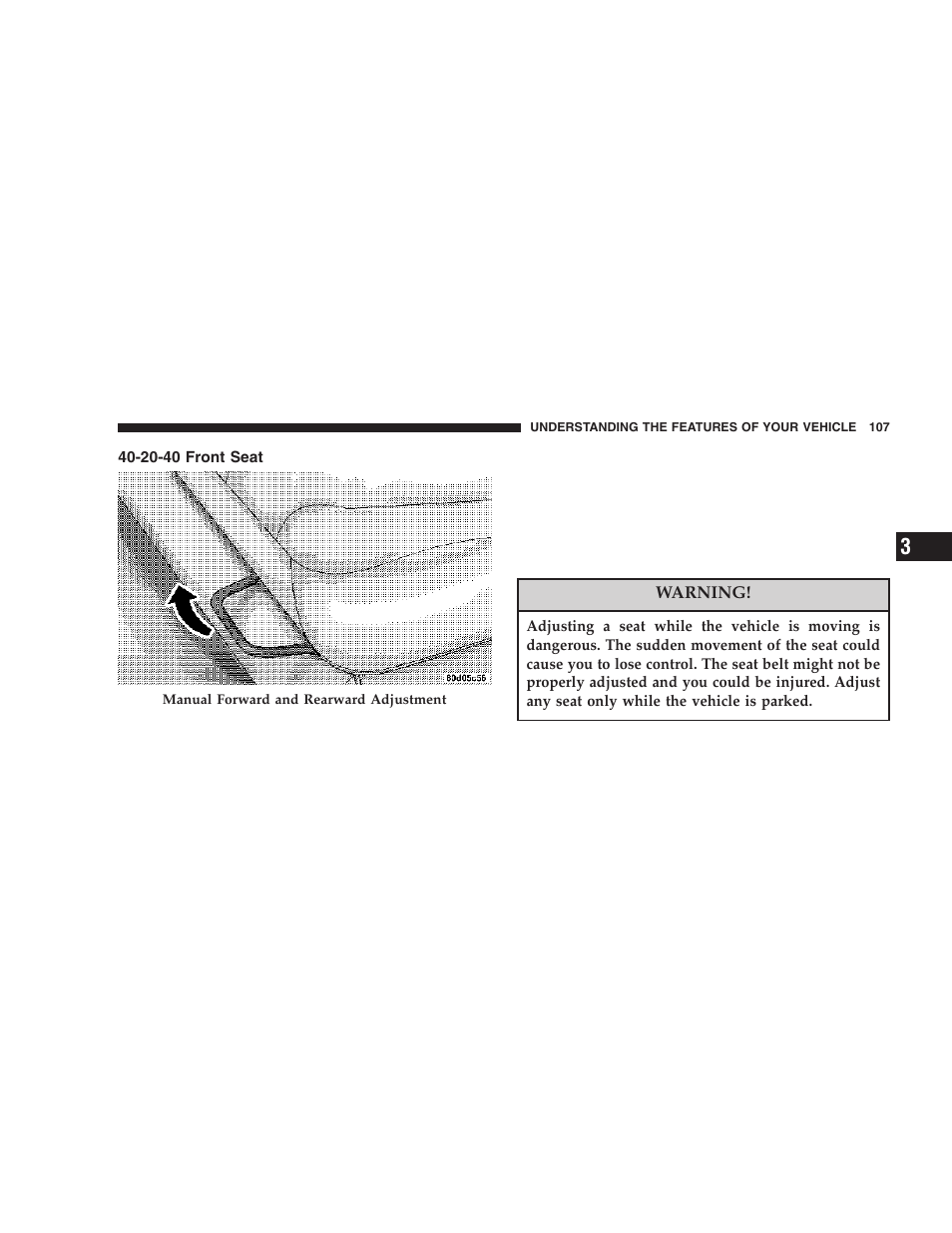 20-40 front seat | Dodge 2006  Ram Pickup 3500 User Manual | Page 107 / 493