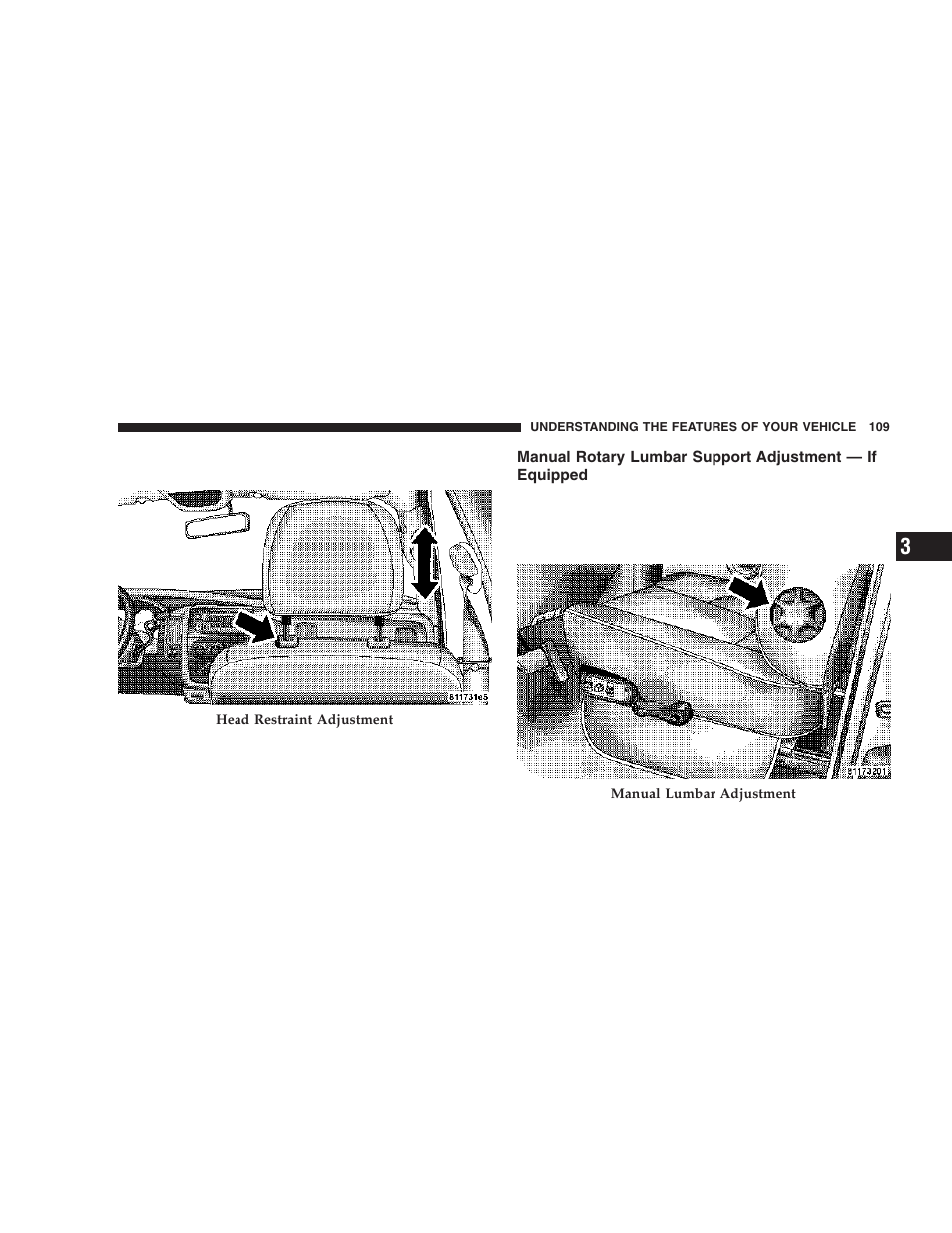 Manual rotary lumbar support adjustment, If equipped | Dodge 2006  Ram Pickup 3500 User Manual | Page 109 / 493