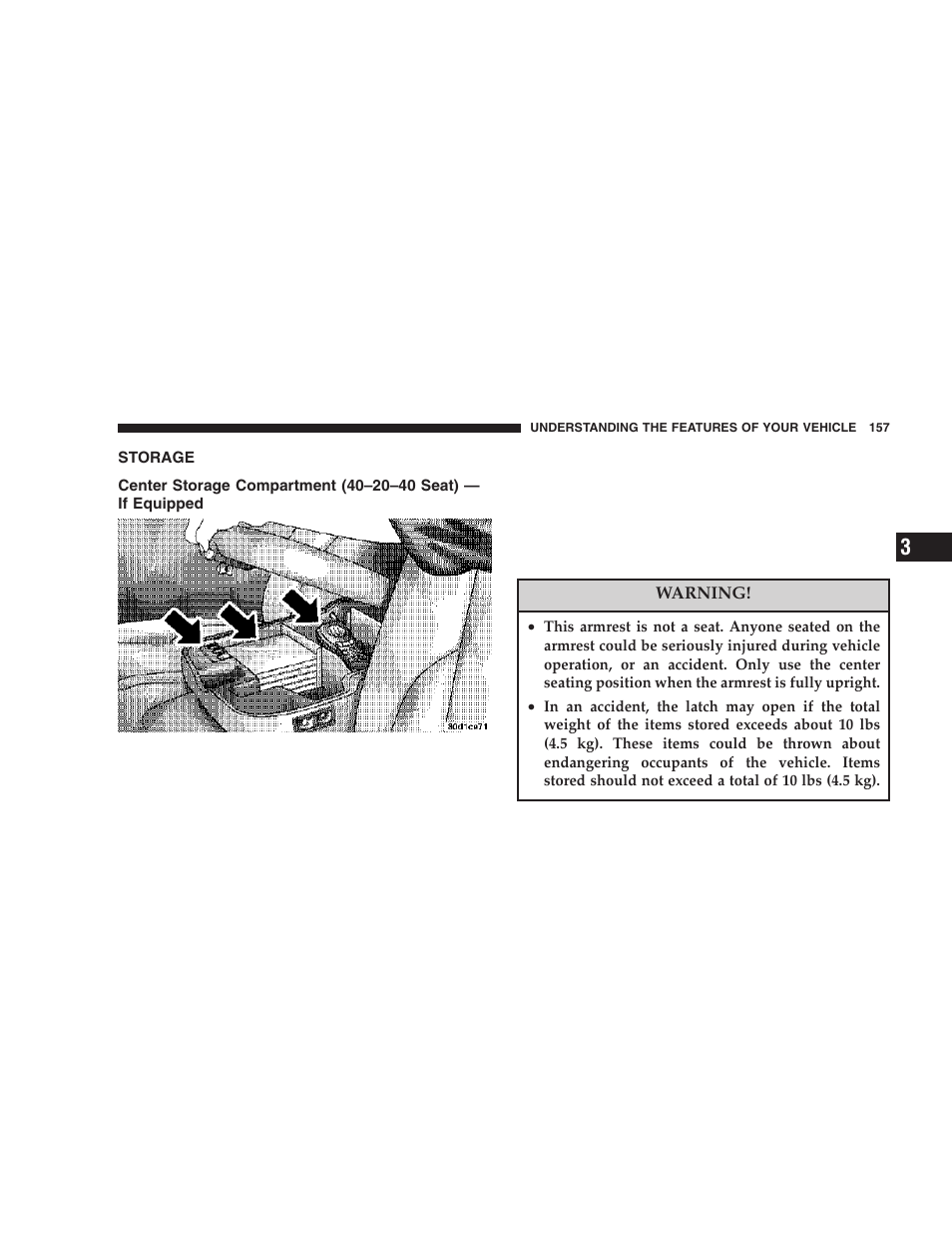 Storage, Center storage compartment, 40–20–40 seat) — if equipped | Dodge 2006  Ram Pickup 3500 User Manual | Page 157 / 493