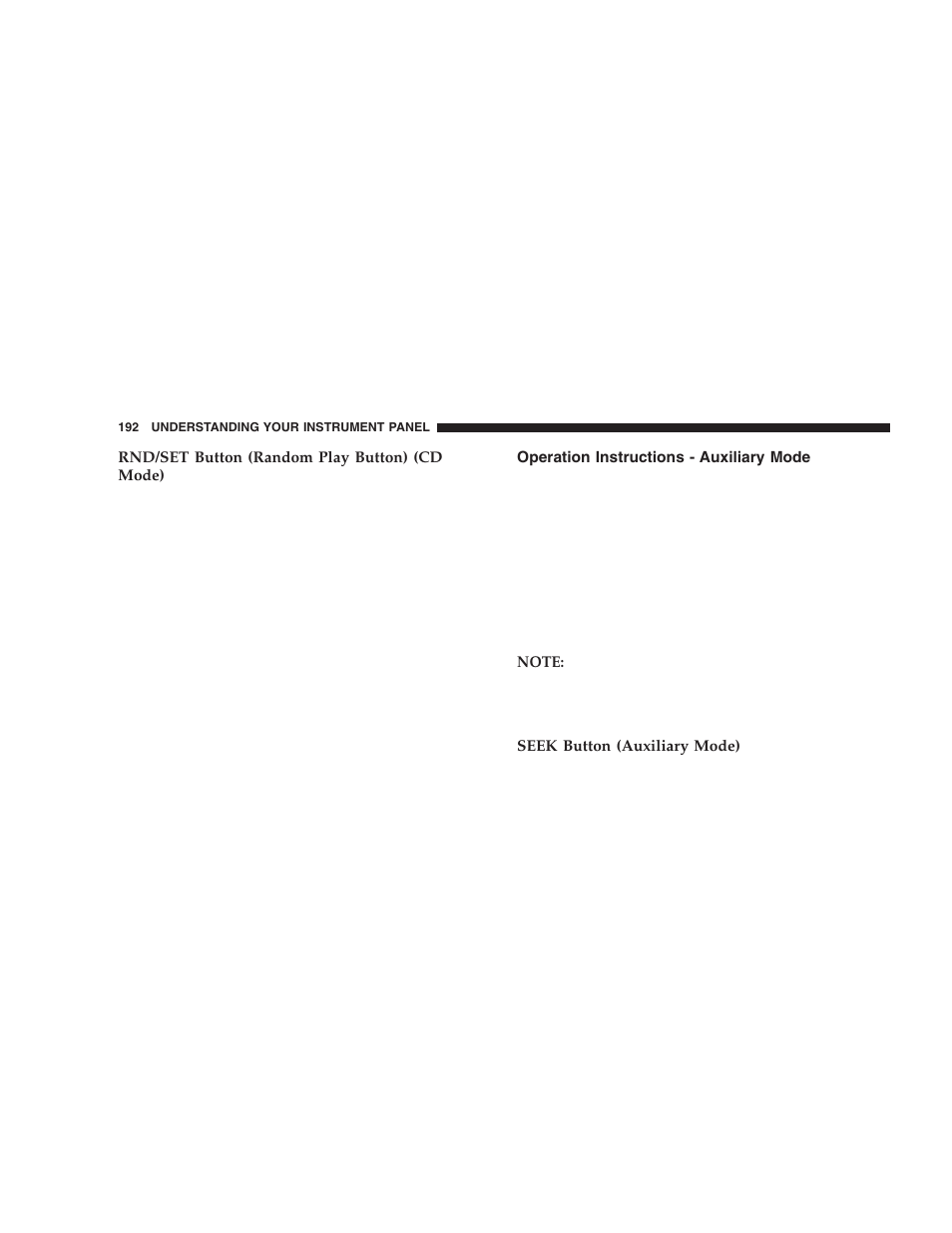 Operation instructions - auxiliary mode | Dodge 2006  Ram Pickup 3500 User Manual | Page 192 / 493