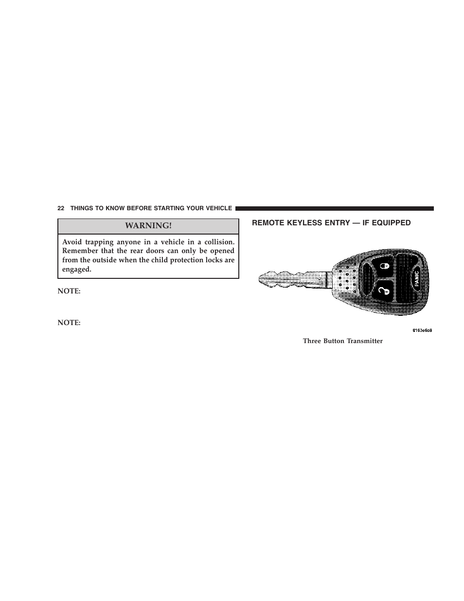 Remote keyless entry — if equipped | Dodge 2006  Ram Pickup 3500 User Manual | Page 22 / 493