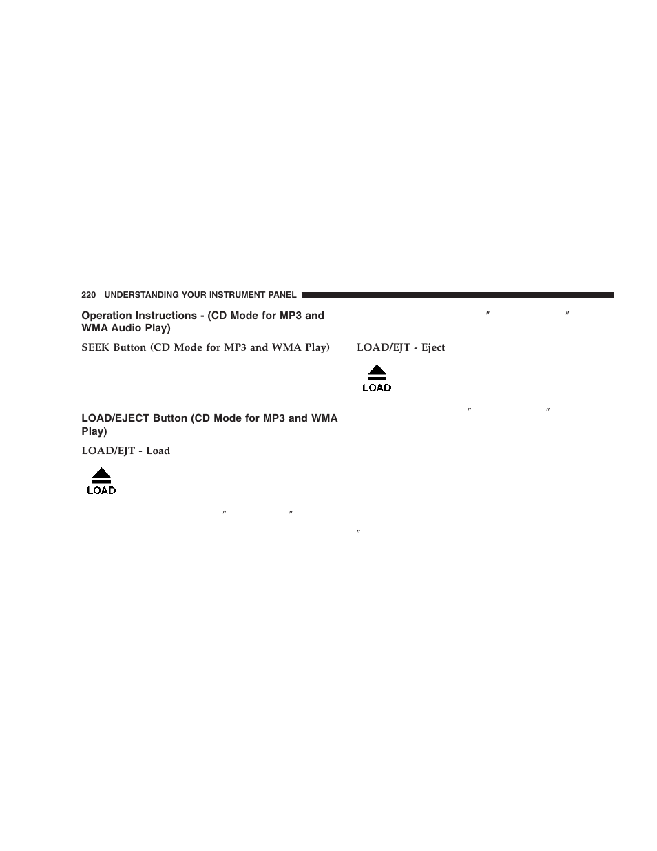Operation instructions - (cd mode for mp3, And wma audio play), Load/eject button (cd mode for mp3 and | Wma play) | Dodge 2006  Ram Pickup 3500 User Manual | Page 220 / 493