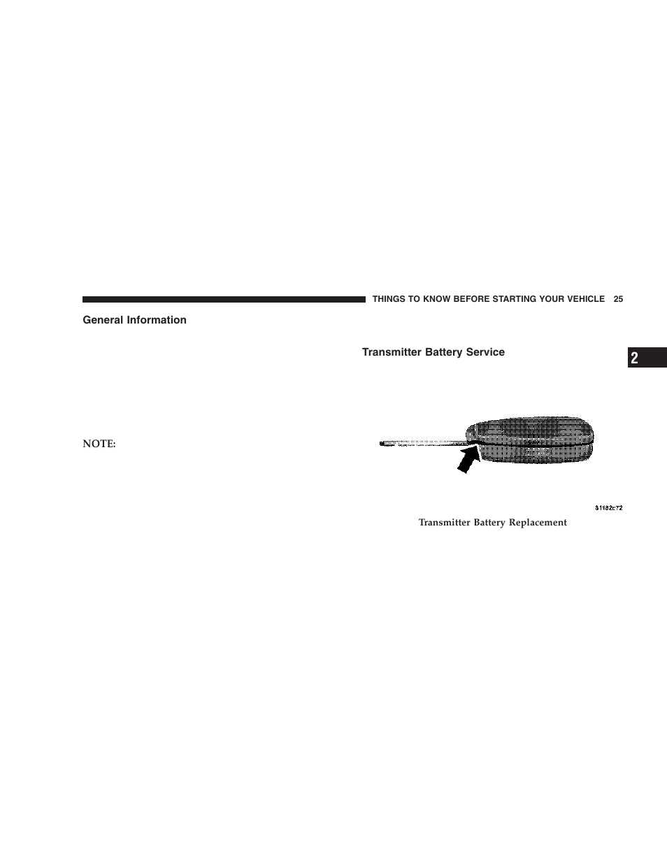 General information, Transmitter battery service | Dodge 2006  Ram Pickup 3500 User Manual | Page 25 / 493