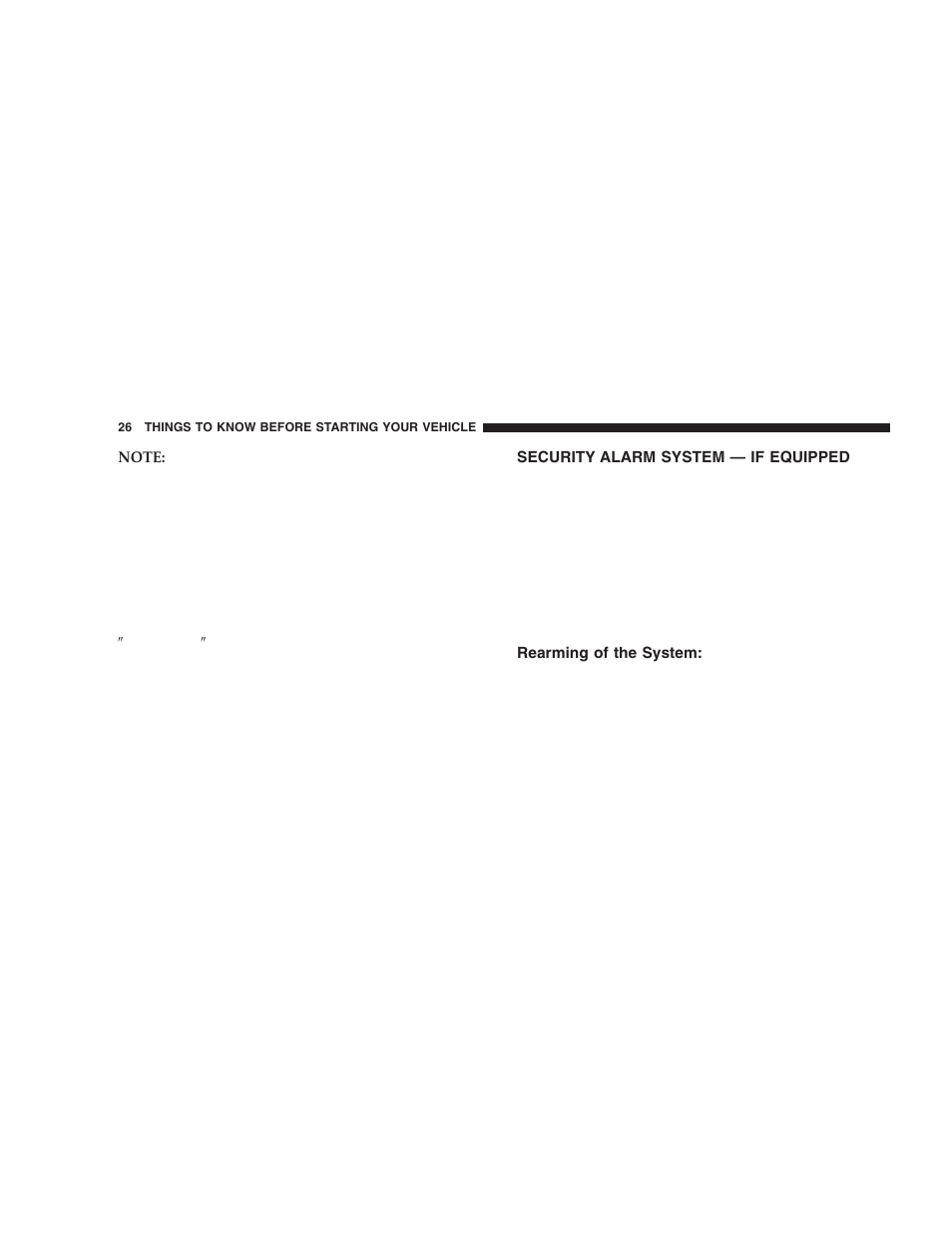 Security alarm system — if equipped, Rearming of the system | Dodge 2006  Ram Pickup 3500 User Manual | Page 26 / 493