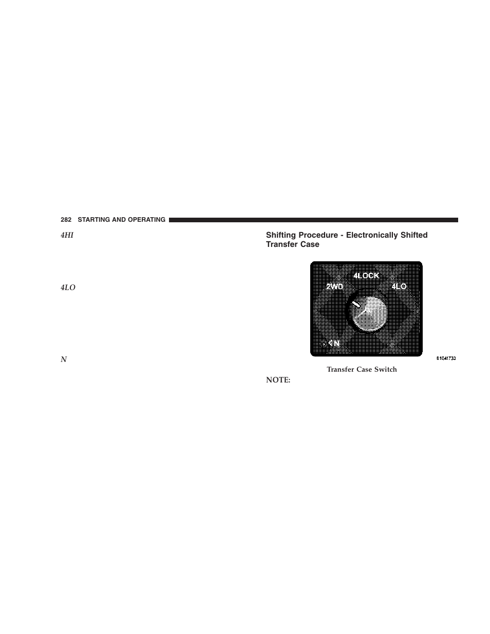 Shifting procedure - electronically shifted, Transfer case | Dodge 2006  Ram Pickup 3500 User Manual | Page 282 / 493