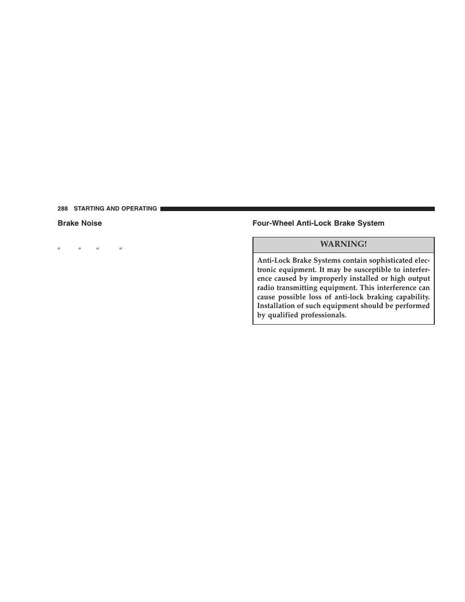 Brake noise, Four-wheel anti-lock brake system | Dodge 2006  Ram Pickup 3500 User Manual | Page 288 / 493