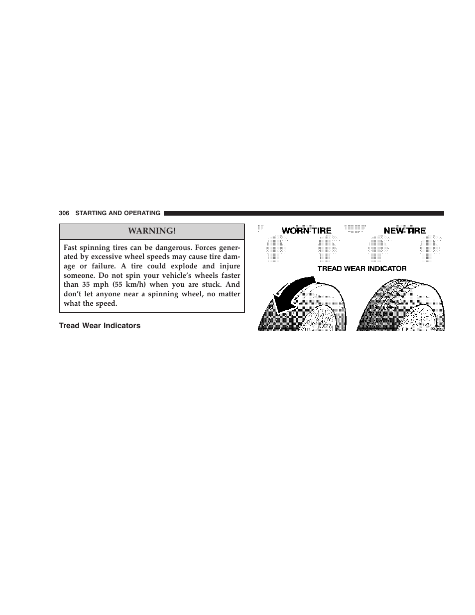 Tread wear indicators | Dodge 2006  Ram Pickup 3500 User Manual | Page 306 / 493