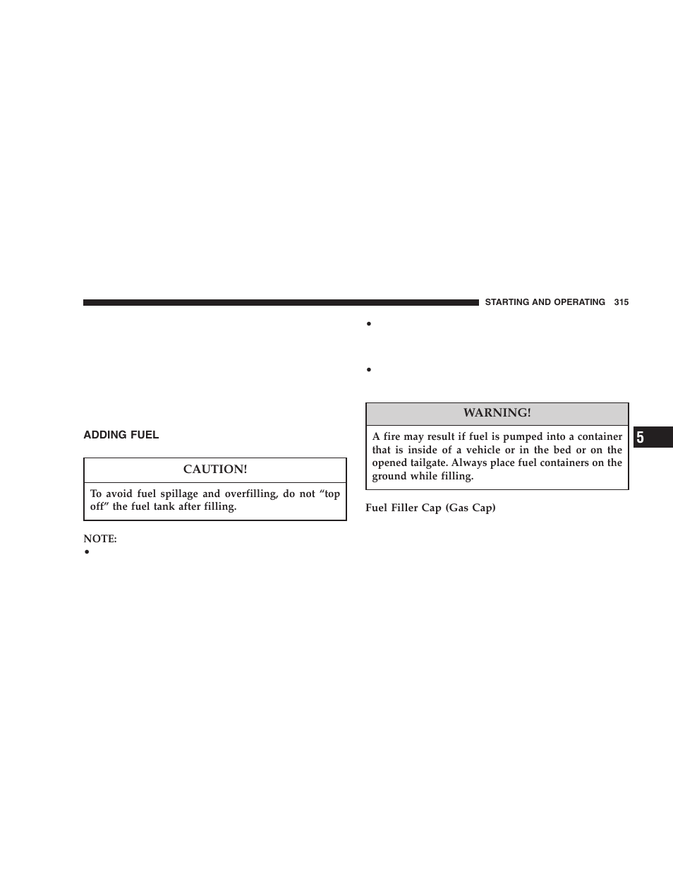 Adding fuel | Dodge 2006  Ram Pickup 3500 User Manual | Page 315 / 493