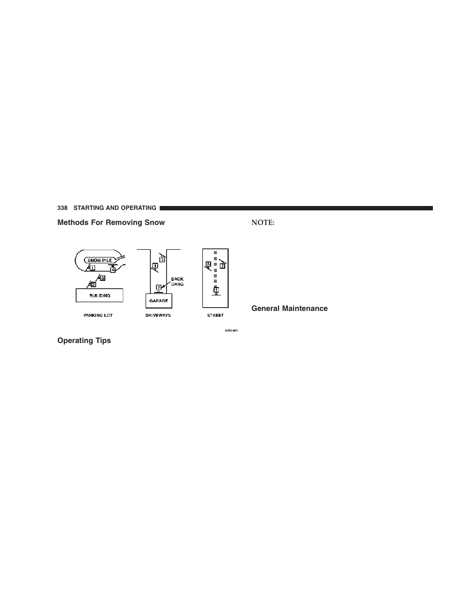 Methods for removing snow, Operating tips, General maintenance | Dodge 2006  Ram Pickup 3500 User Manual | Page 338 / 493