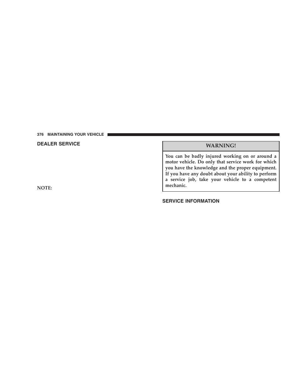 Dealer service, Service information | Dodge 2006  Ram Pickup 3500 User Manual | Page 376 / 493