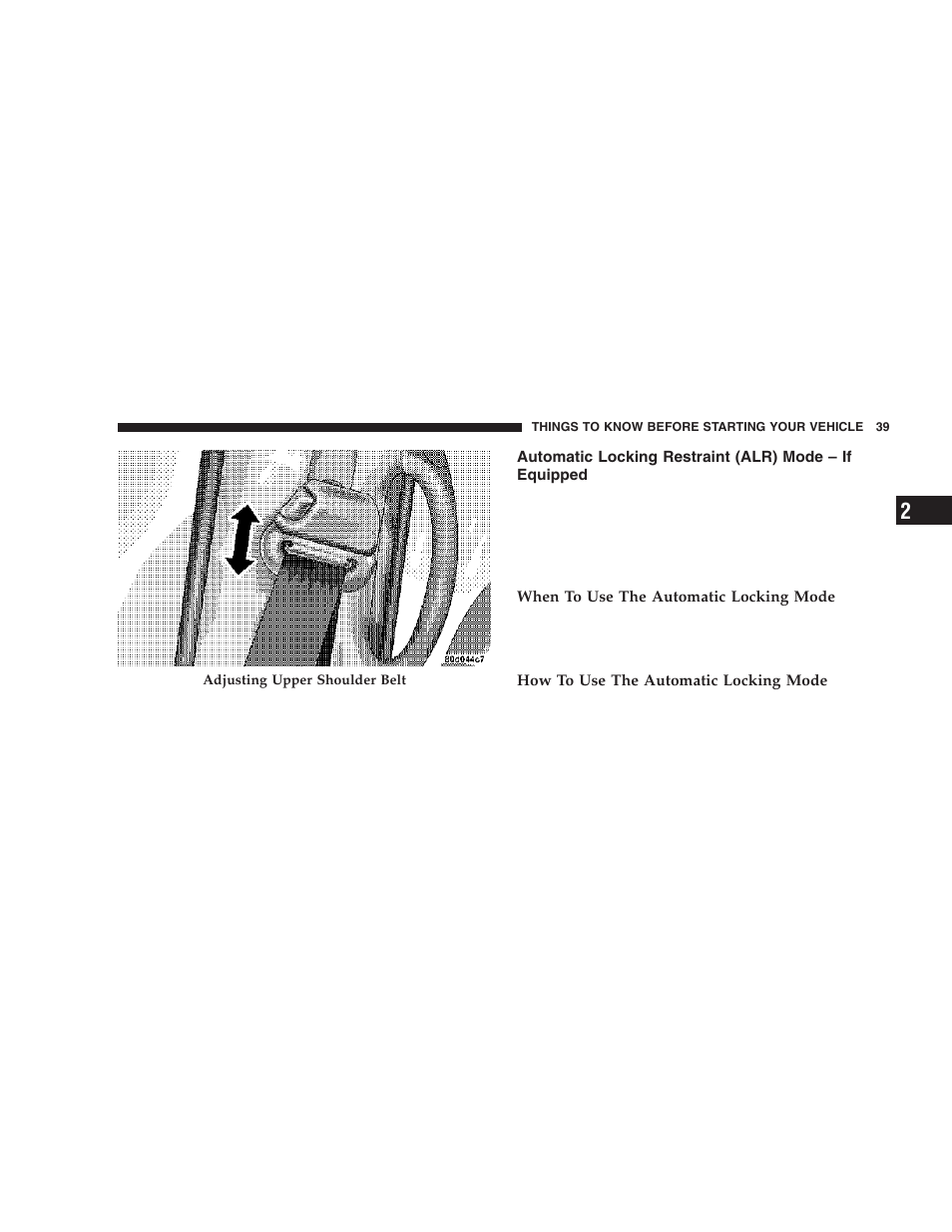 Automatic locking restraint (alr) mode, If equipped | Dodge 2006  Ram Pickup 3500 User Manual | Page 39 / 493