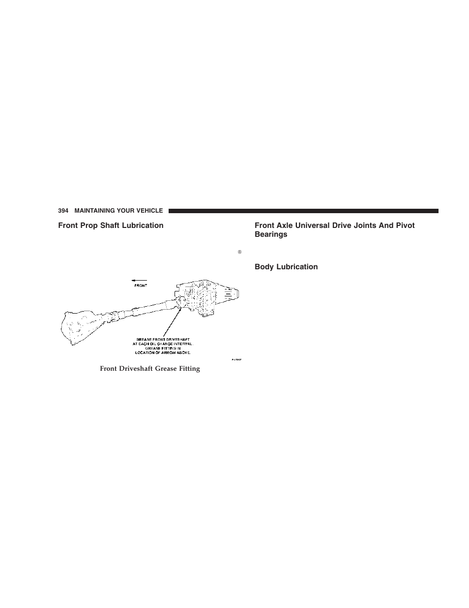 Front prop shaft lubrication, Front axle universal drive joints and pivot, Bearings | Body lubrication | Dodge 2006  Ram Pickup 3500 User Manual | Page 394 / 493