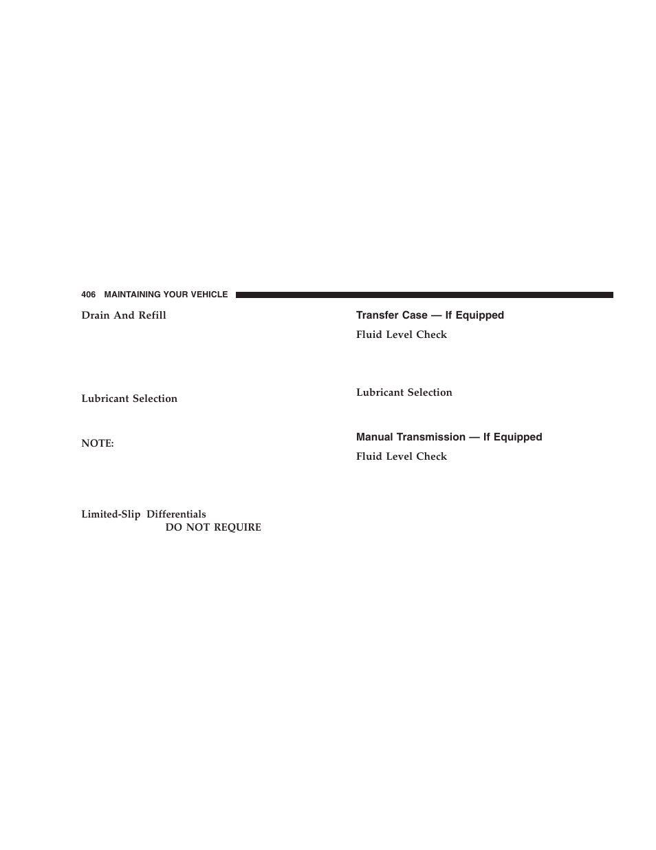 Transfer case — if equipped, Manual transmission — if equipped | Dodge 2006  Ram Pickup 3500 User Manual | Page 406 / 493