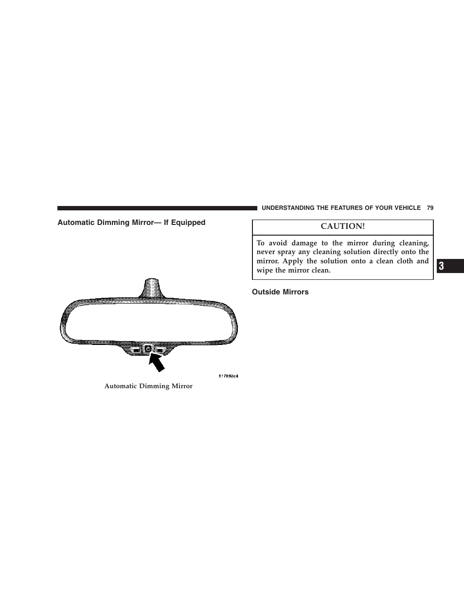 Automatic dimming mirror— if equipped, Outside mirrors | Dodge 2006  Ram Pickup 3500 User Manual | Page 79 / 493