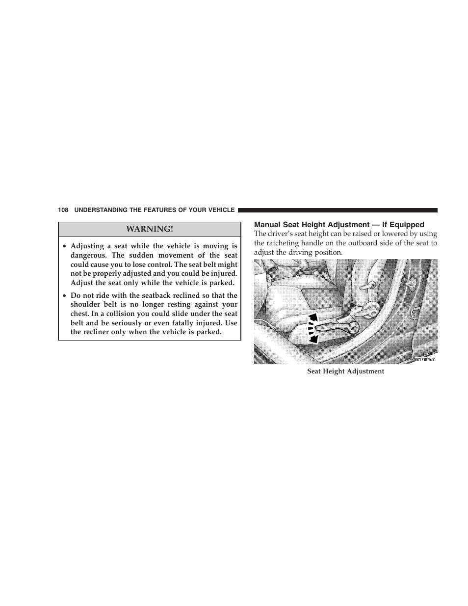 Manual seat height adjustment - if equipped, Manual seat height adjustment, If equipped | Dodge 2008 PM Caliber User Manual | Page 110 / 402