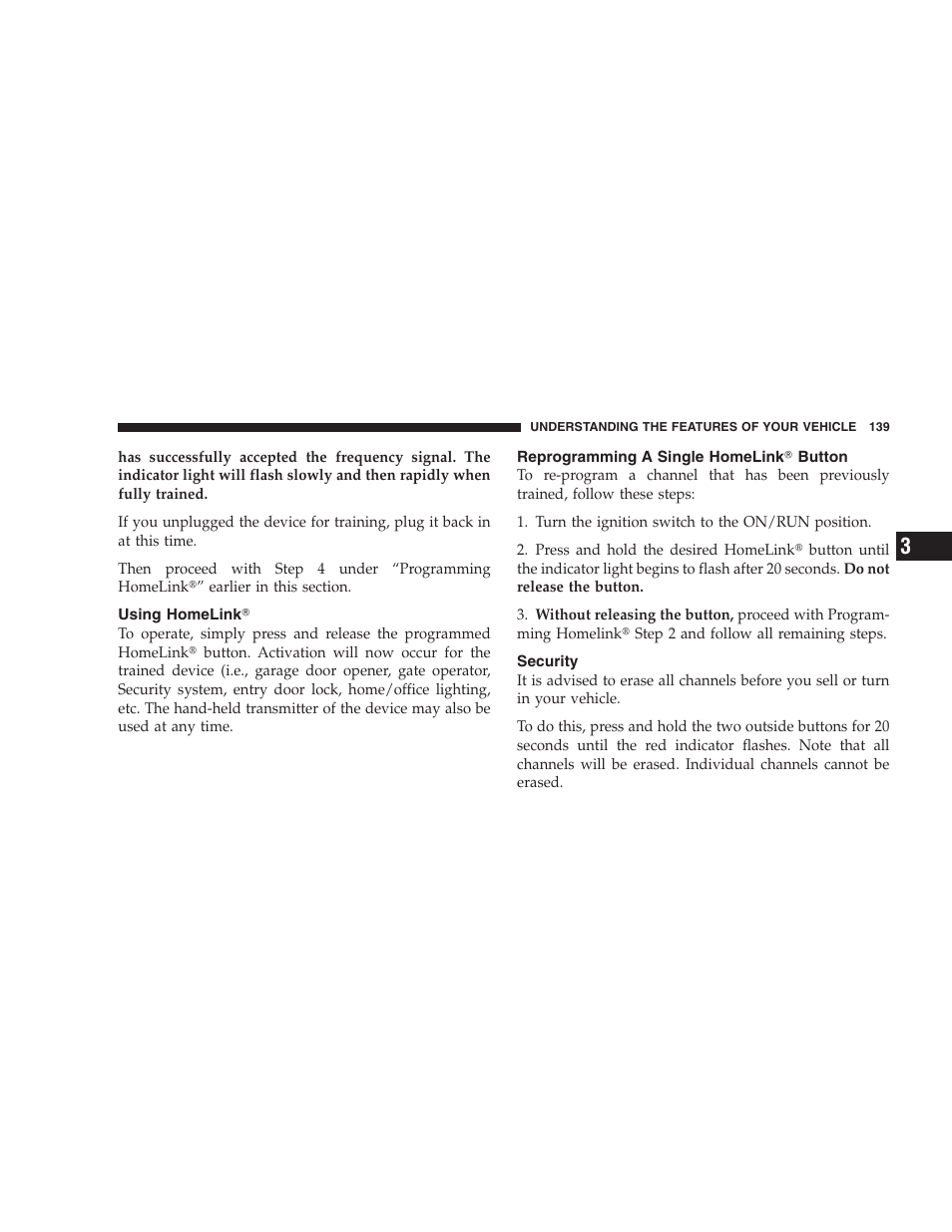 Using homelink, Reprogramming a single homelink button, Security | Reprogramming a single homelink, Button | Dodge 2008 PM Caliber User Manual | Page 141 / 402