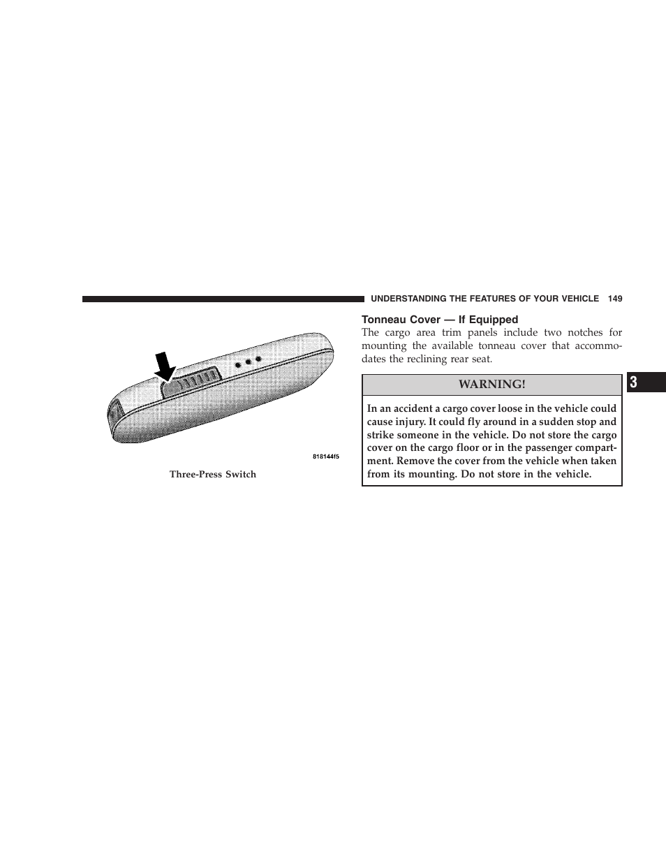 Tonneau cover - if equipped, Tonneau cover — if equipped | Dodge 2008 PM Caliber User Manual | Page 151 / 402