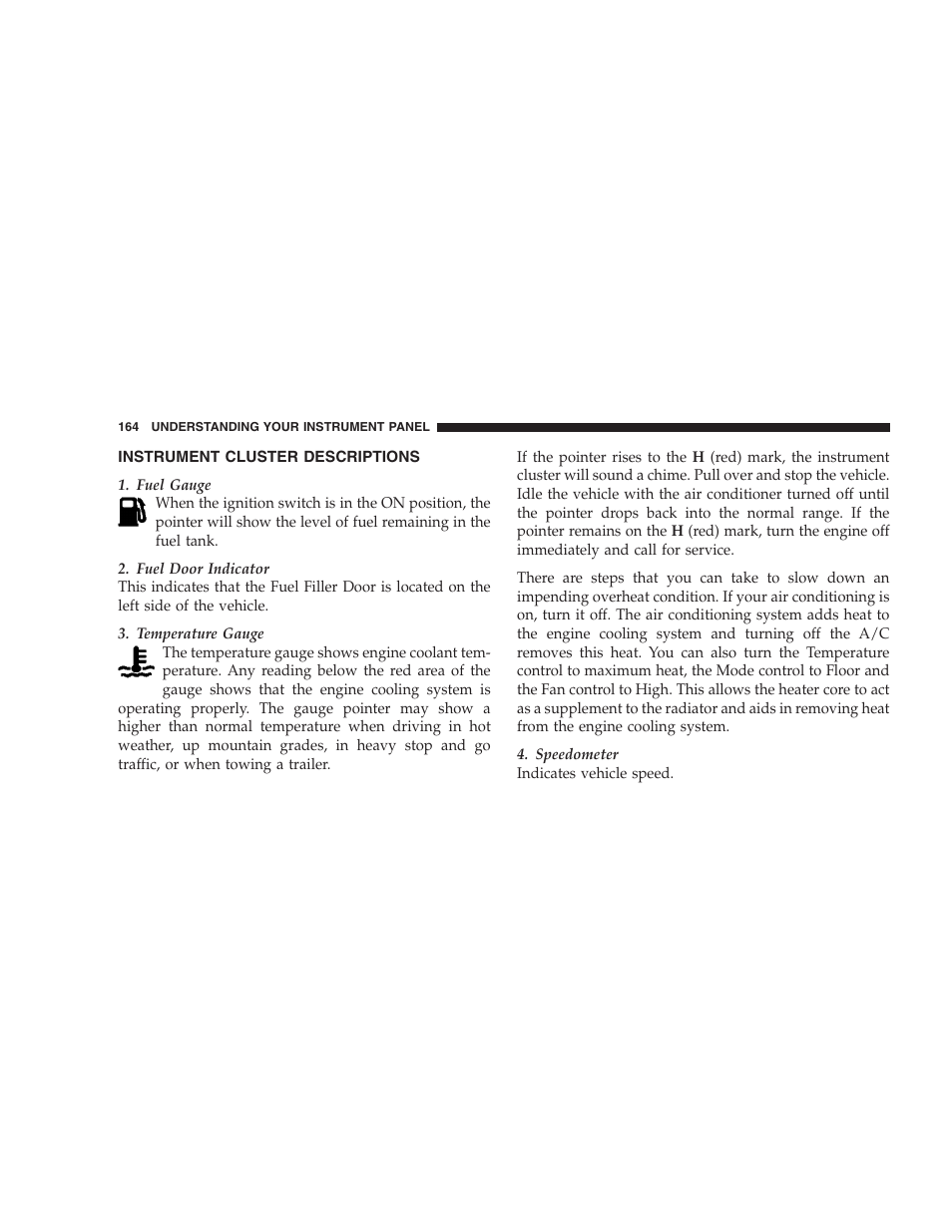 Instrument cluster descriptions | Dodge 2008 PM Caliber User Manual | Page 166 / 402