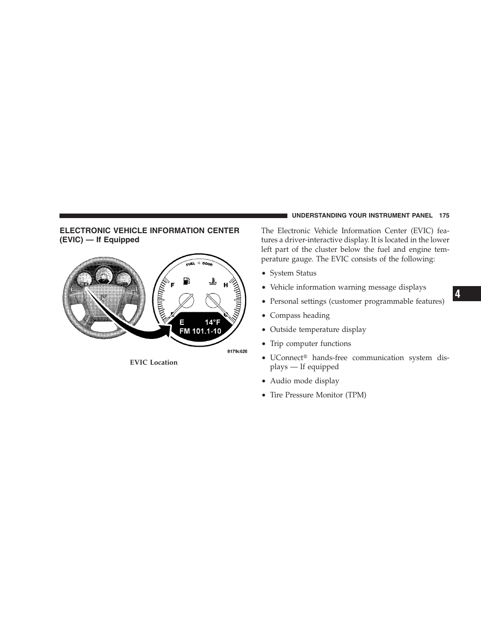 Electronic vehicle information center (evic), If equipped | Dodge 2008 PM Caliber User Manual | Page 177 / 402