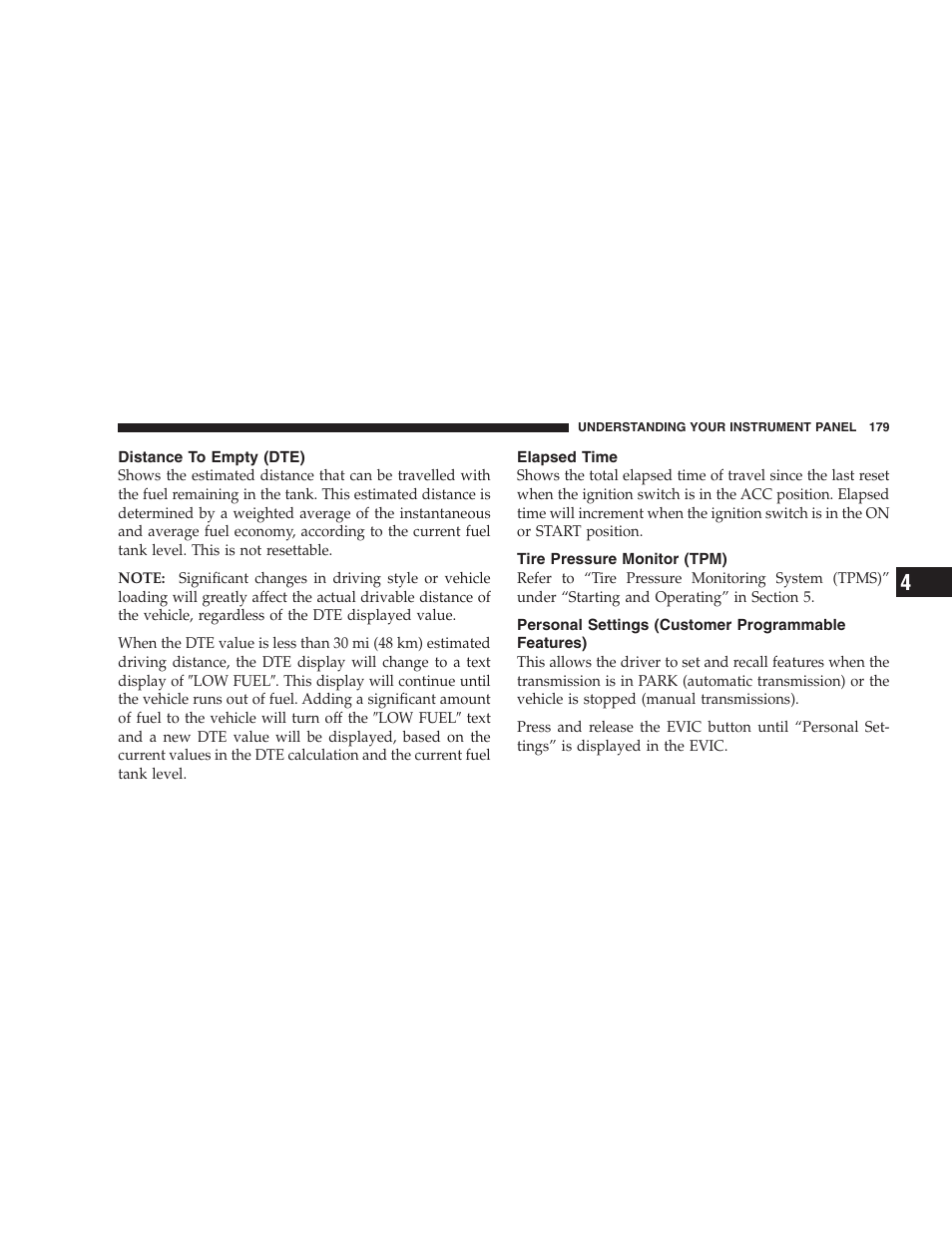 Distance to empty (dte), Elapsed time, Tire pressure monitor (tpm) | Personal settings (customer programmable features), Personal settings (customer programmable, Features) | Dodge 2008 PM Caliber User Manual | Page 181 / 402