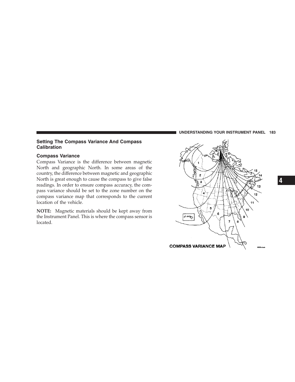 Compass variance, Setting the compass variance and compass, Calibration | Dodge 2008 PM Caliber User Manual | Page 185 / 402