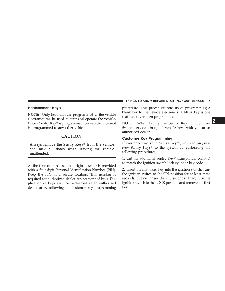 Replacement keys, Customer key programming | Dodge 2008 PM Caliber User Manual | Page 19 / 402