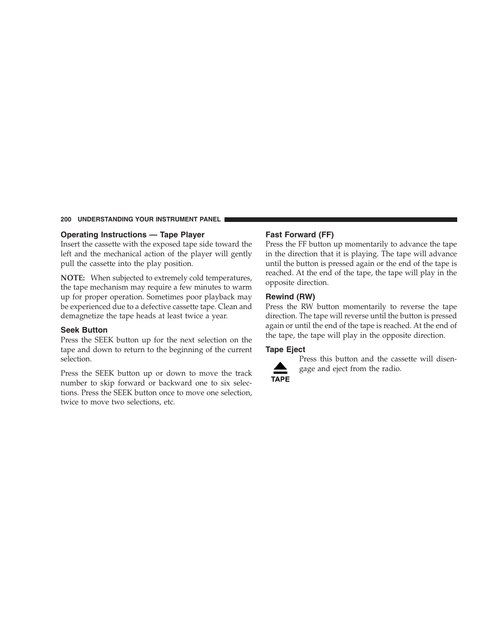 Operating instructions - tape player, Seek button, Fast forward (ff) | Rewind (rw), Tape eject, Operating instructions — tape player | Dodge 2008 PM Caliber User Manual | Page 202 / 402